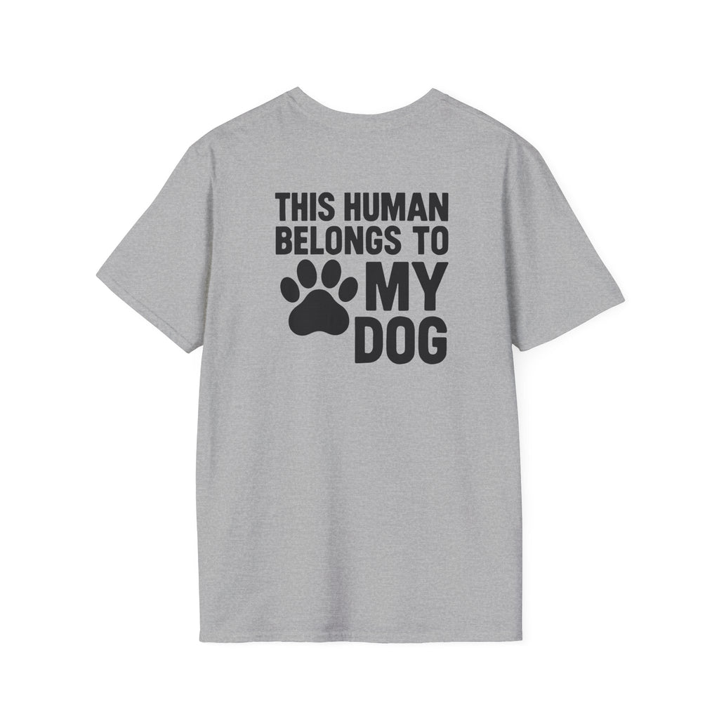 Belongs to My Dog T-Shirt