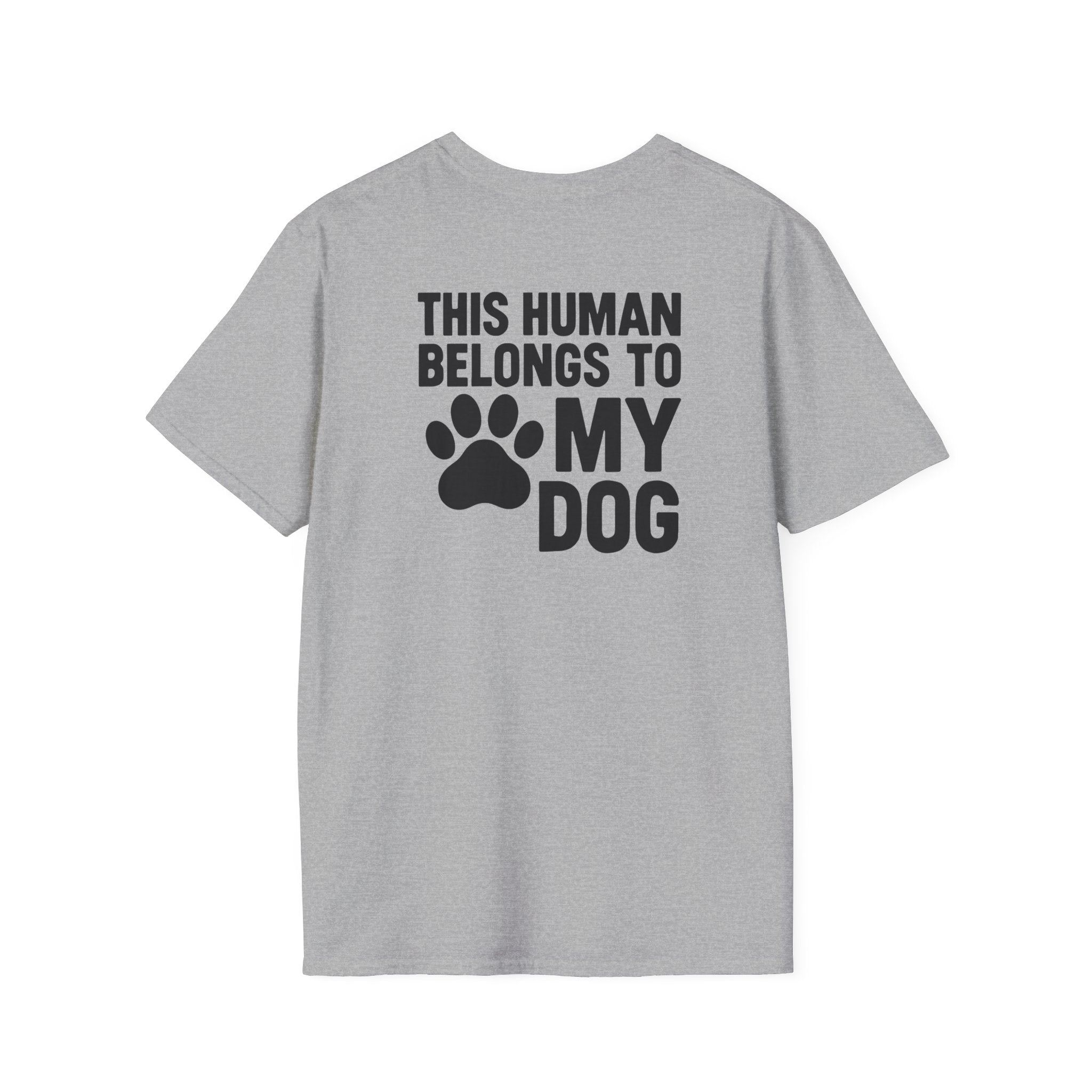 Belongs to My Dog T-Shirt