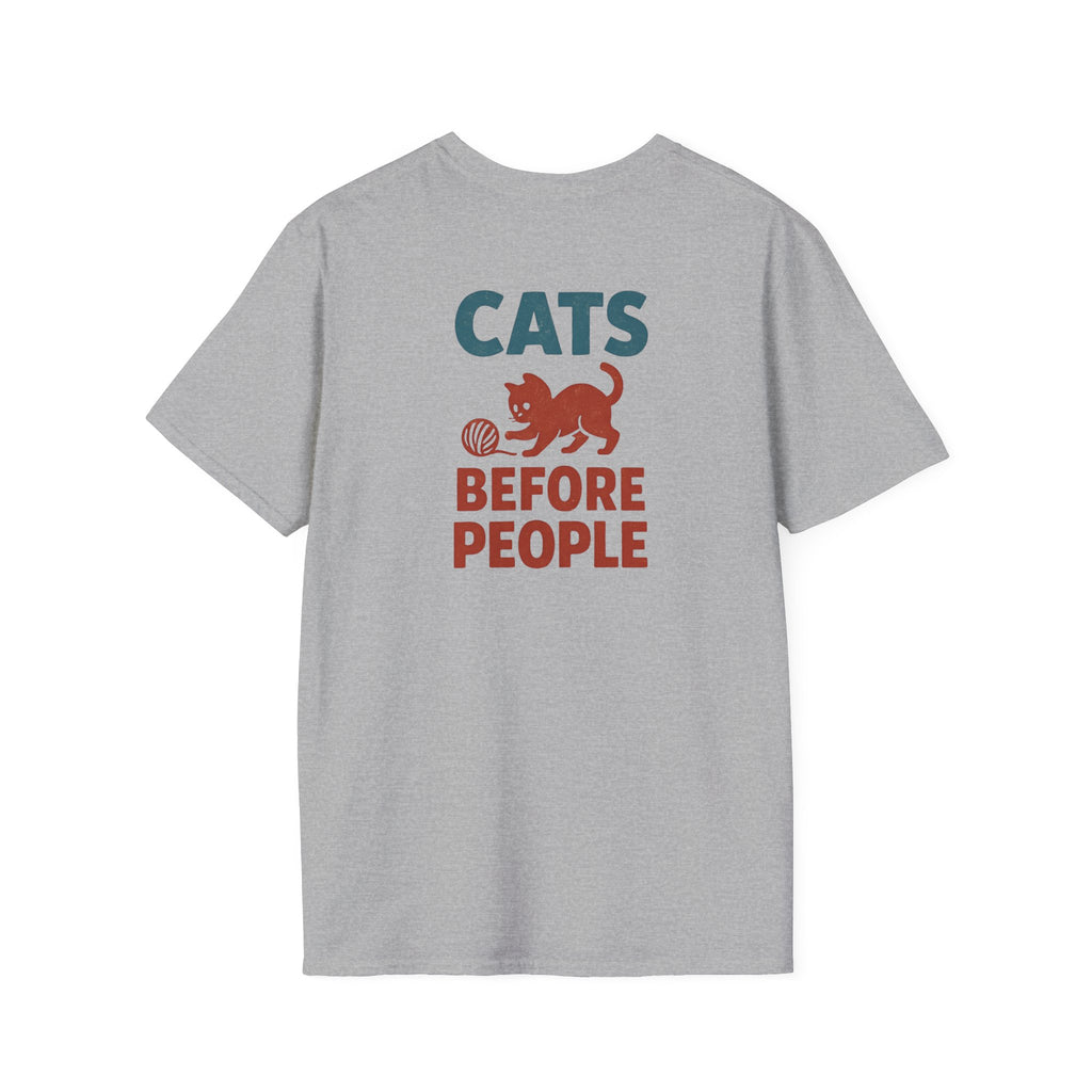 Cats Before People T-Shirt
