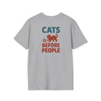 Cats Before People T-Shirt