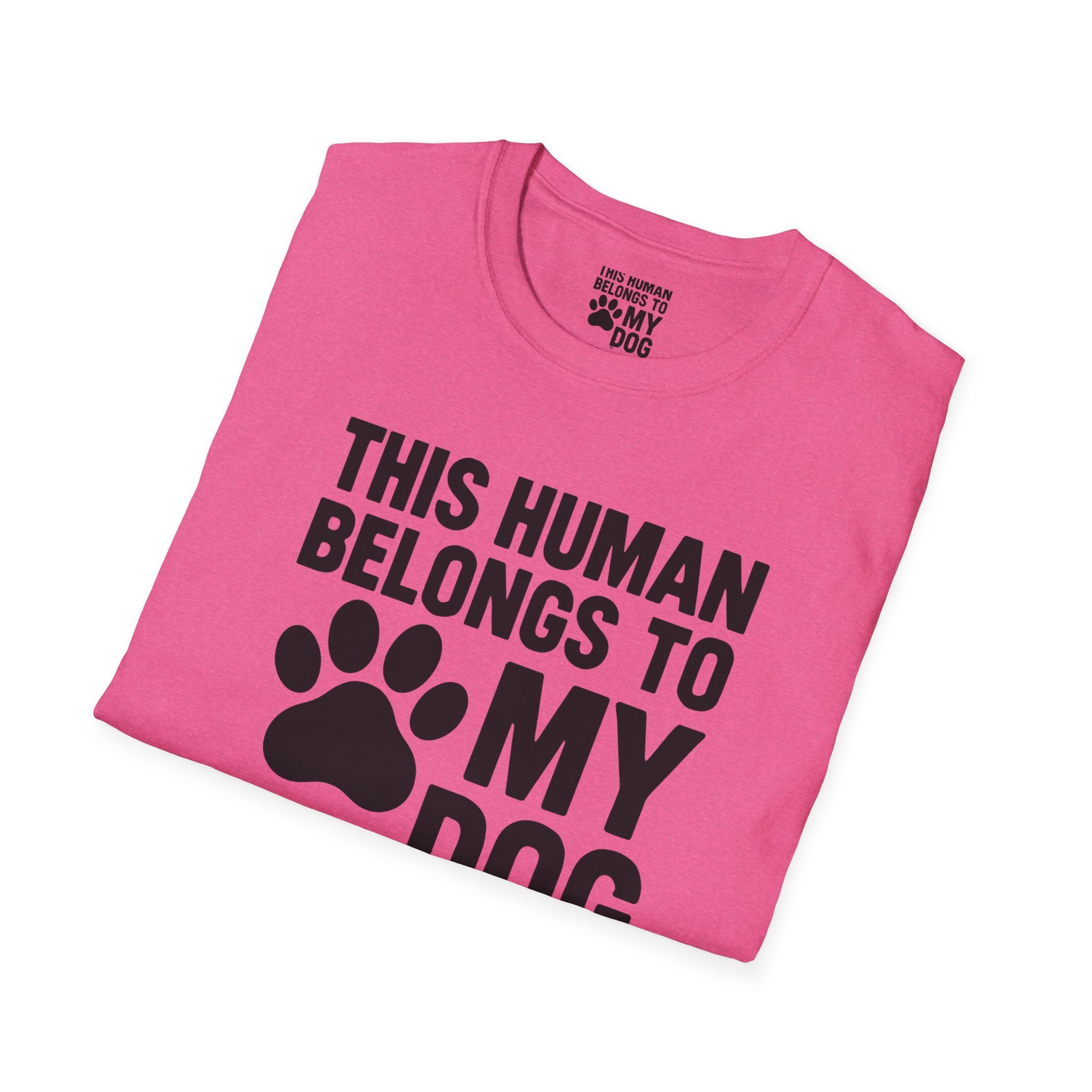 Belongs to My Dog T-Shirt