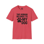 Belongs to My Dog T-Shirt