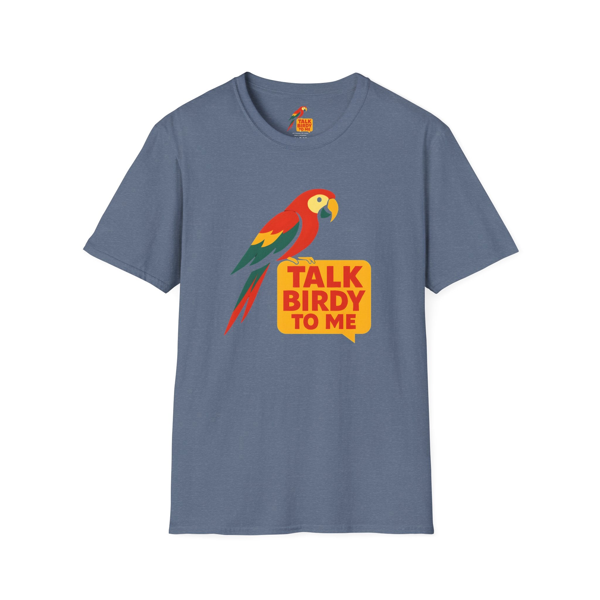 Talk Birdy To Me T-Shirt