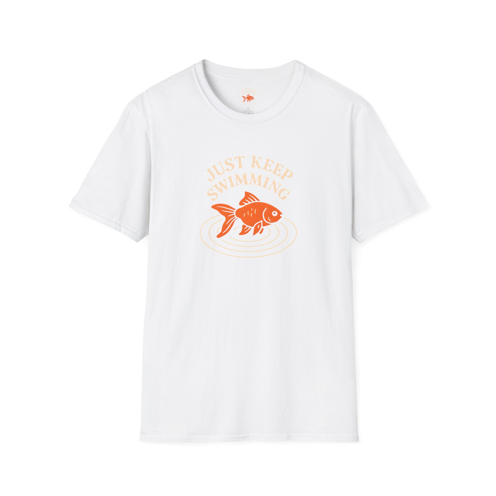 Just Keep Swimming T-Shirt