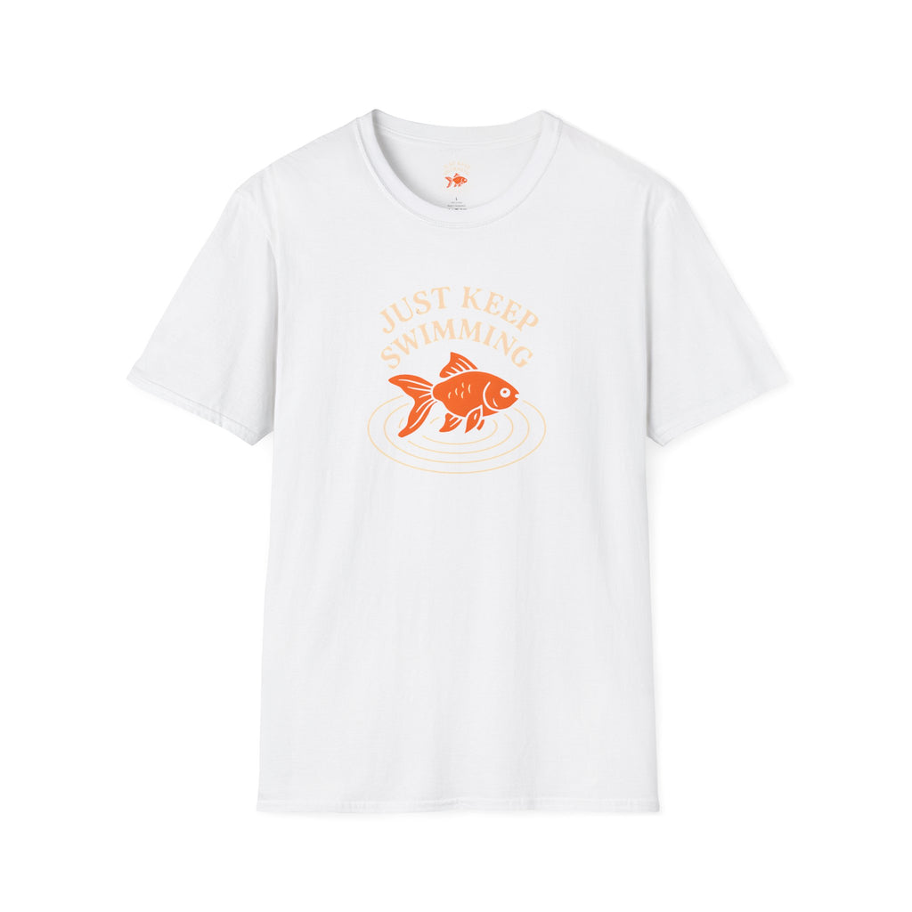 Just Keep Swimming T-Shirt