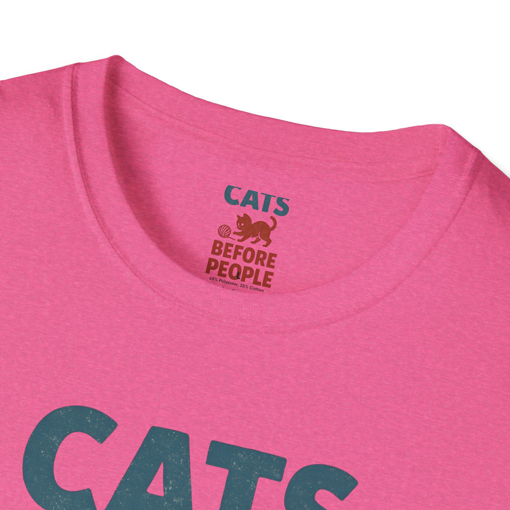 Cats Before People T-Shirt