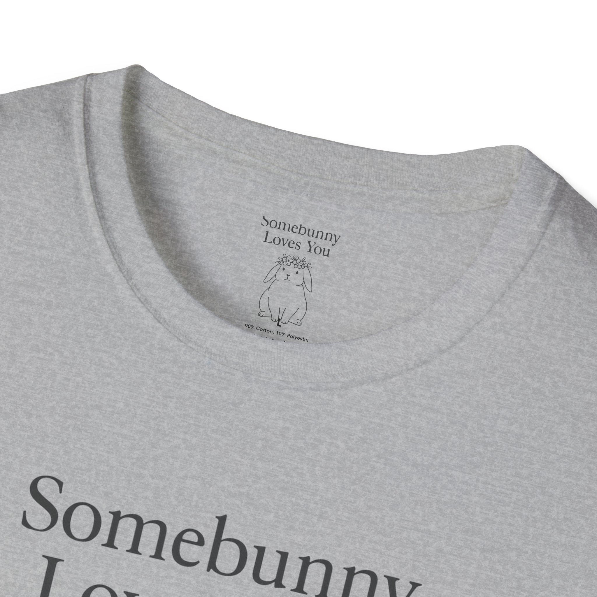 Somebunny Loves You T-Shirt