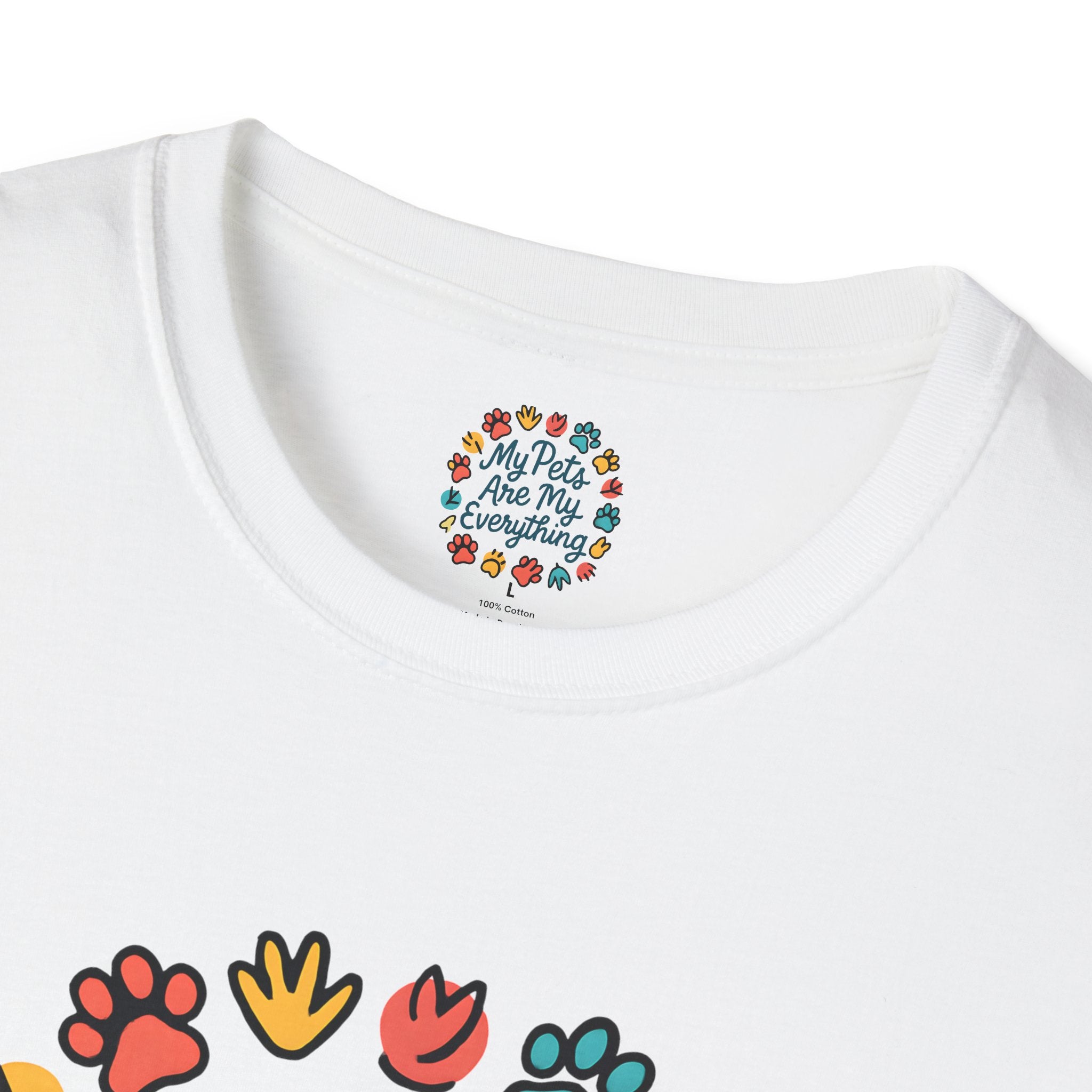 My Pets Are Everything T-Shirt