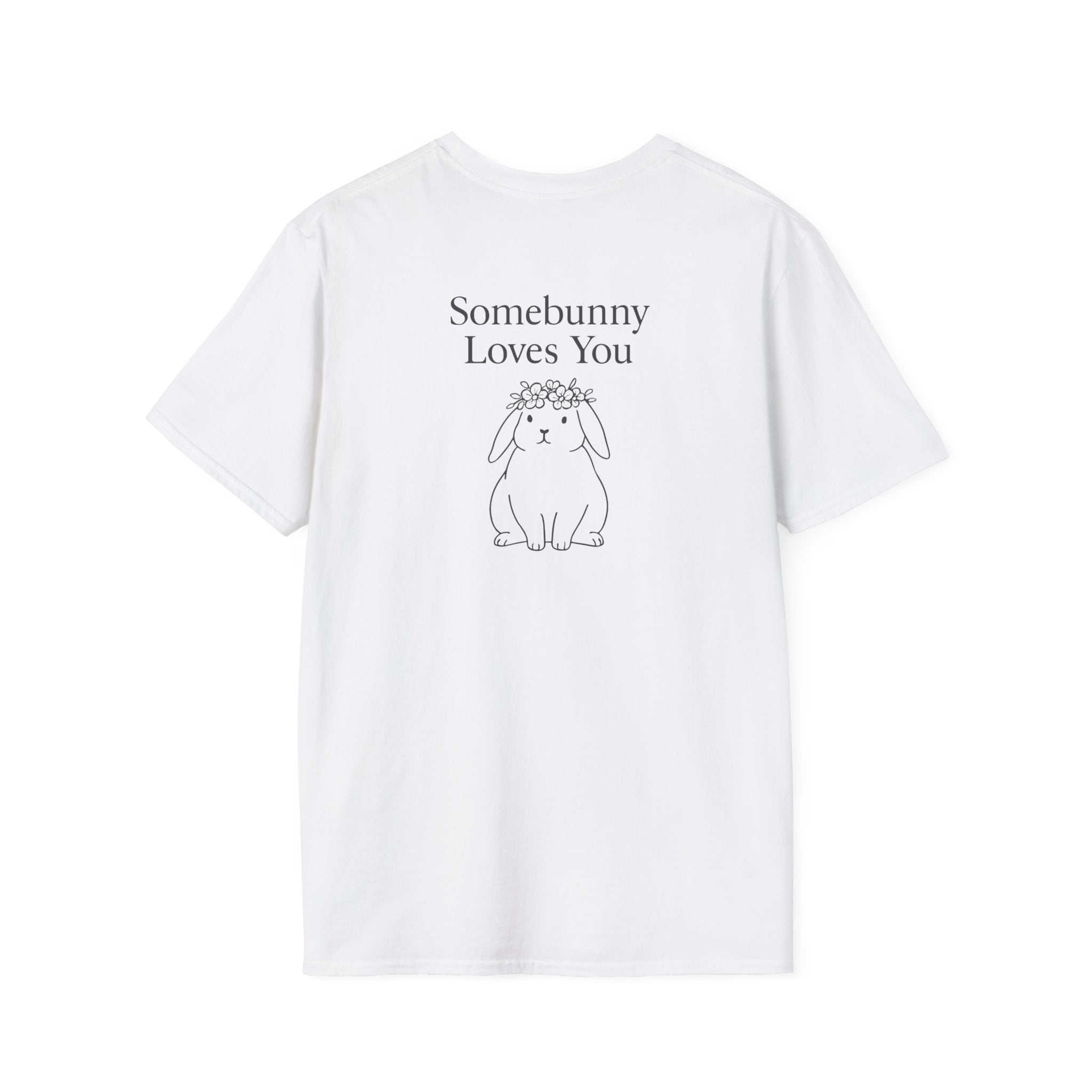Somebunny Loves You T-Shirt