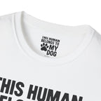 Belongs to My Dog T-Shirt