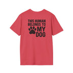 Belongs to My Dog T-Shirt