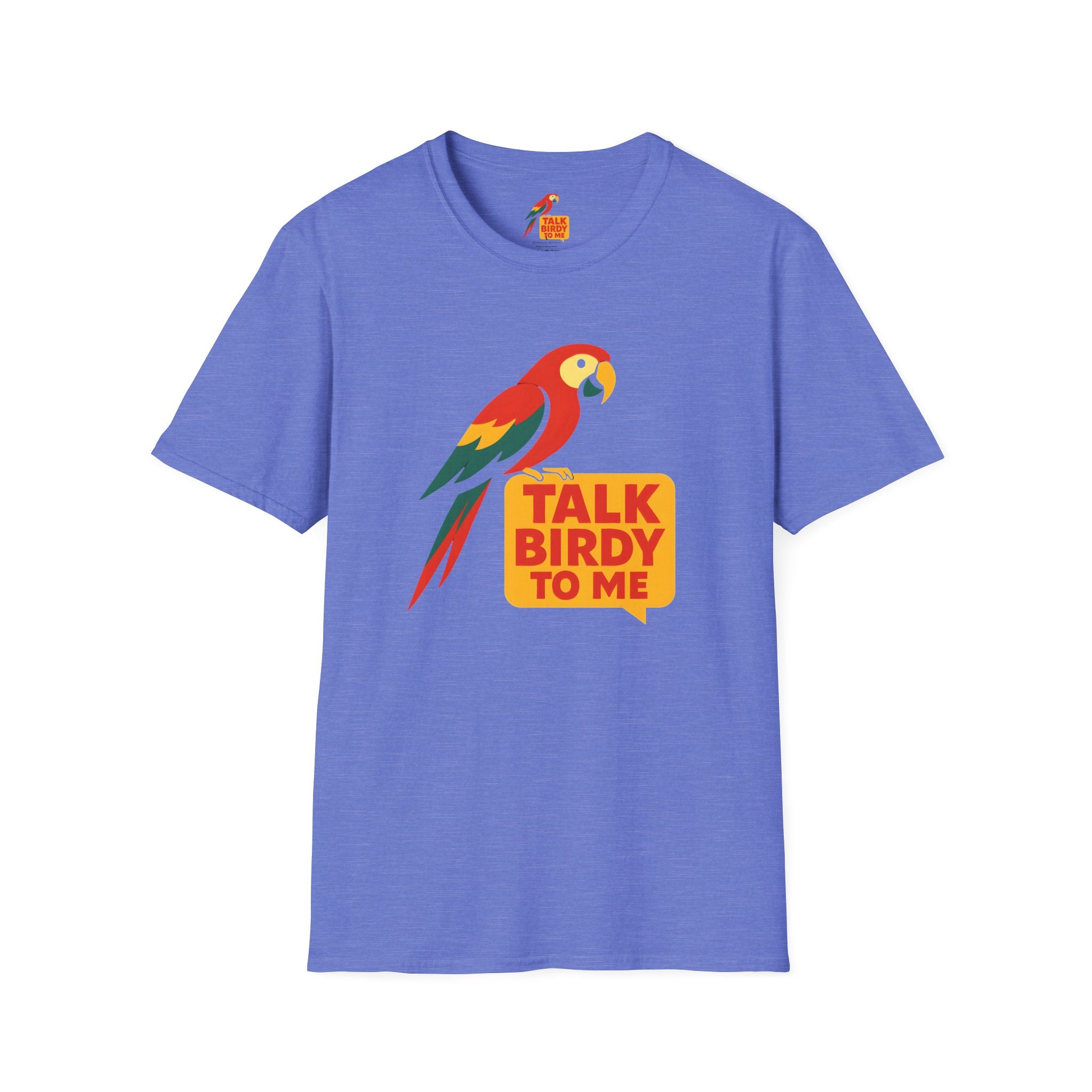Talk Birdy To Me T-Shirt