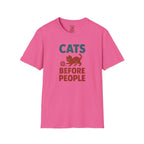 Cats Before People T-Shirt