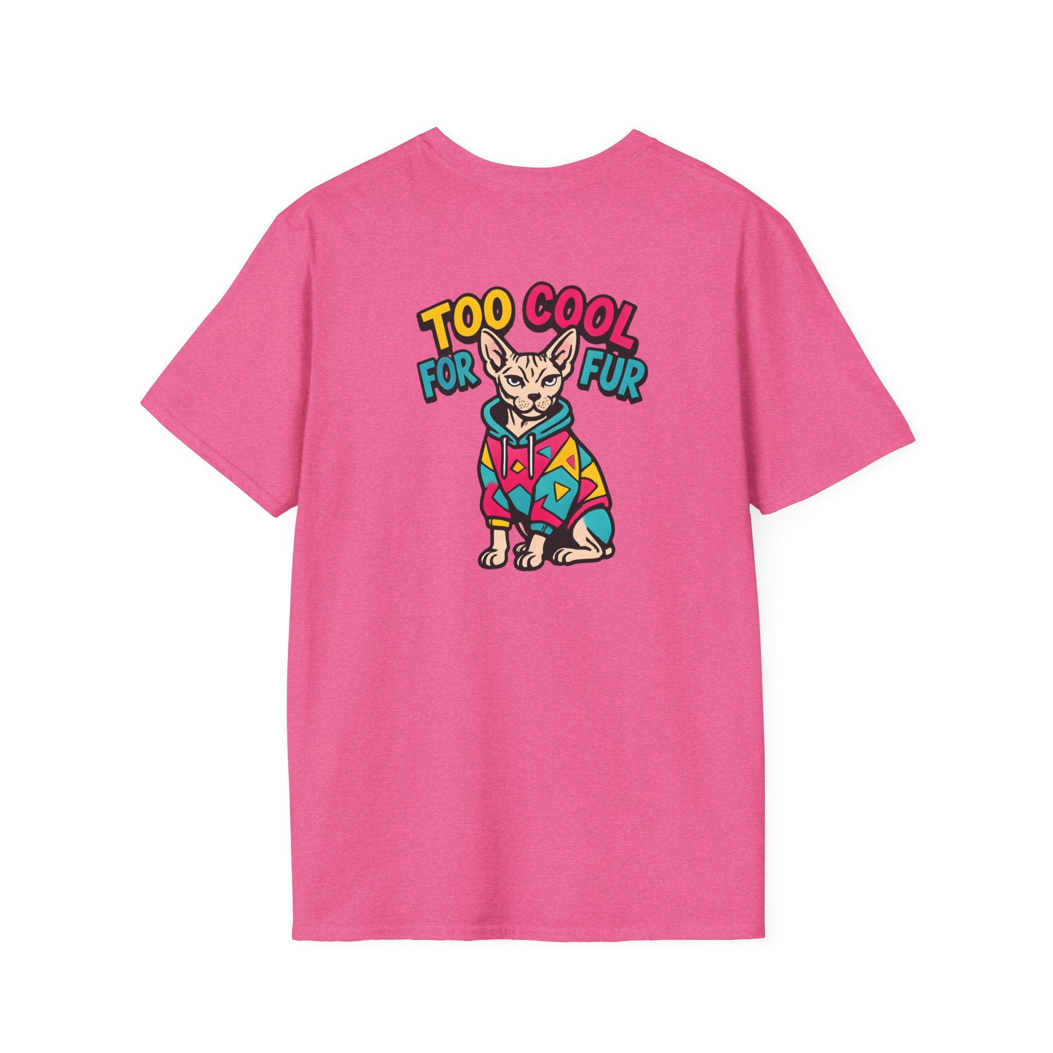 Too Cool For Fur T-Shirt