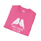 Pet Love Club T-Shirt