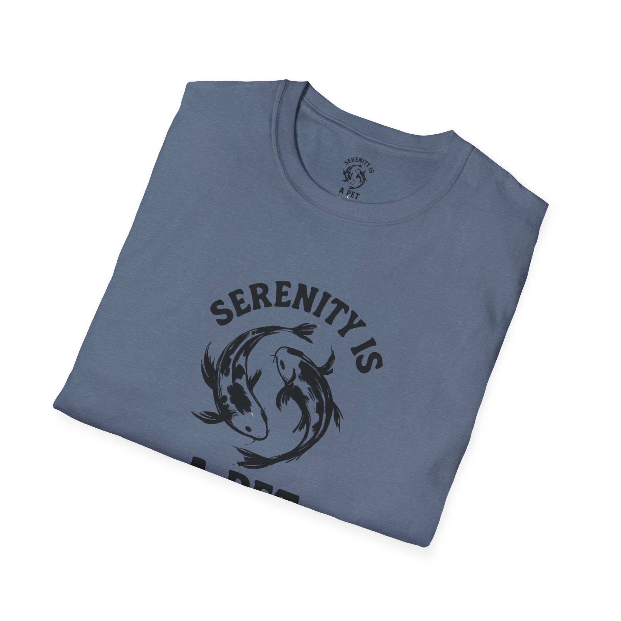Serenity Is A Pet T-Shirt