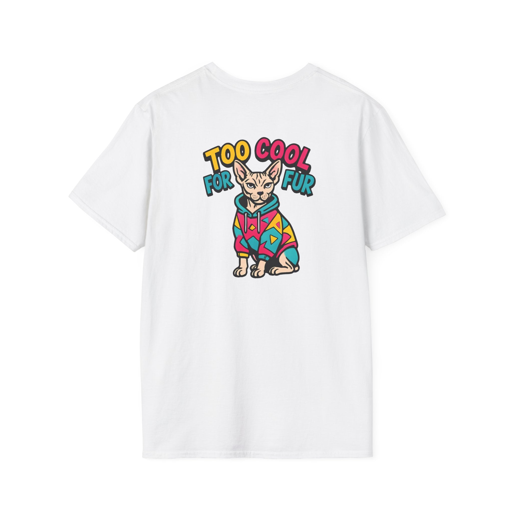 Too Cool For Fur T-Shirt
