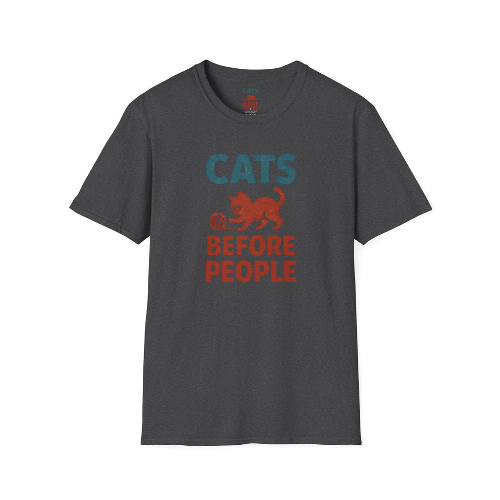 Cats Before People T-Shirt