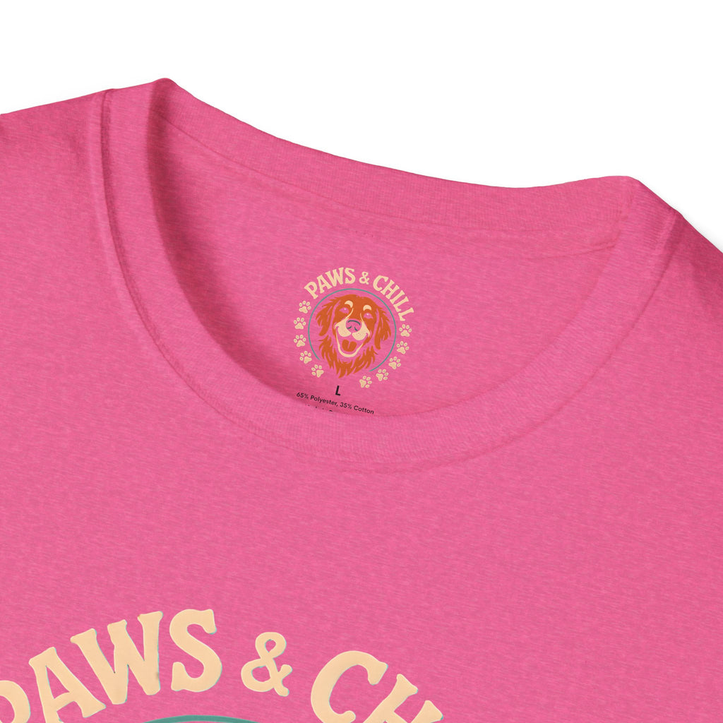 Paws and Chill T-Shirt
