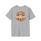 Spoil Your Dog T-Shirt