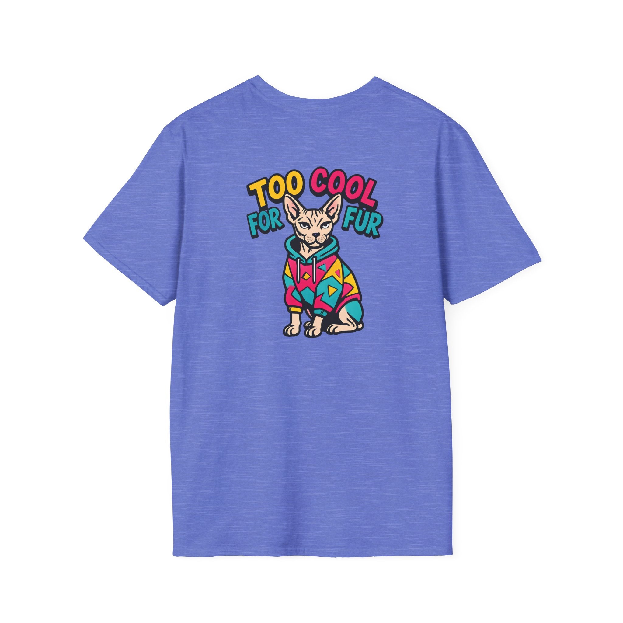 Too Cool For Fur T-Shirt