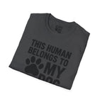 Belongs to My Dog T-Shirt