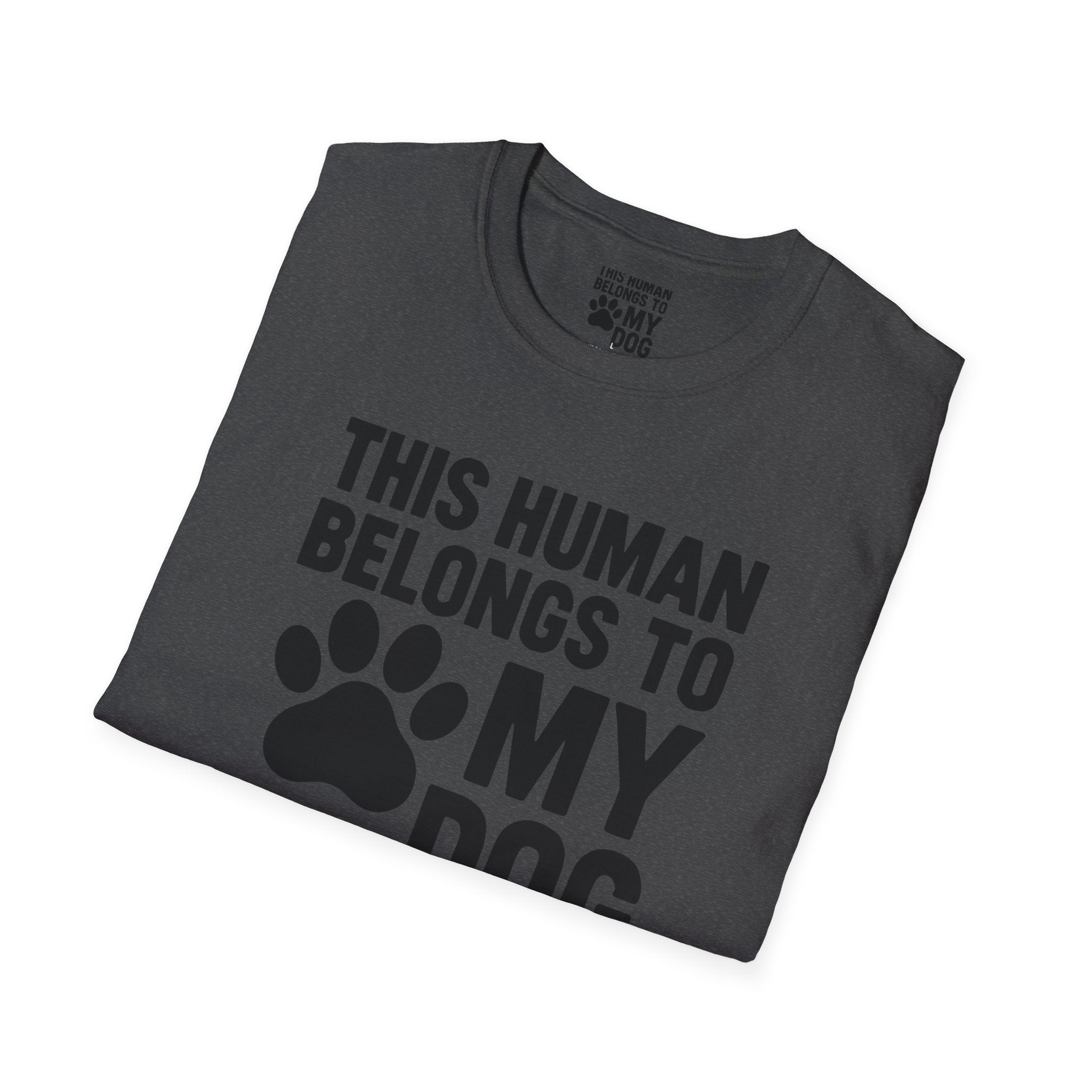 Belongs to My Dog T-Shirt