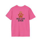 Best Dog Ever T-Shirt