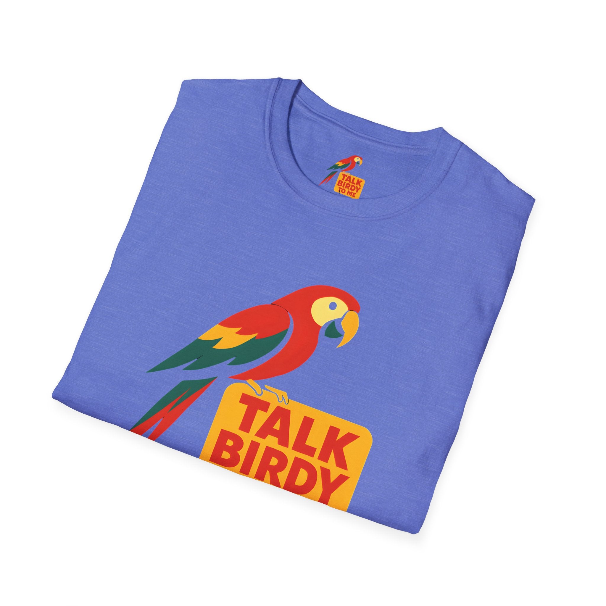 Talk Birdy To Me T-Shirt