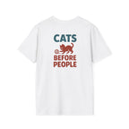Cats Before People T-Shirt