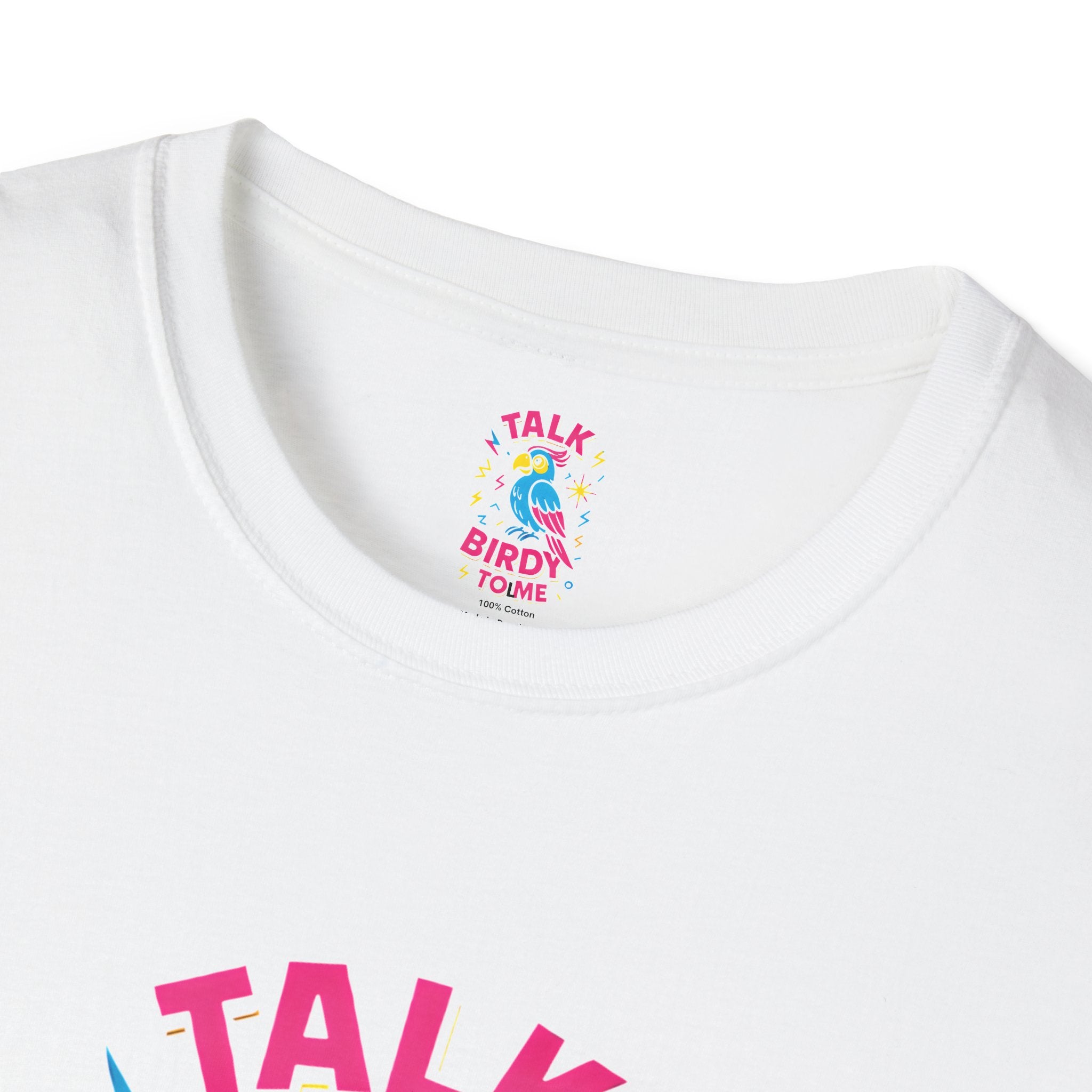 Talk Birdy To Me T-Shirt