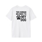 Belongs to My Dog T-Shirt