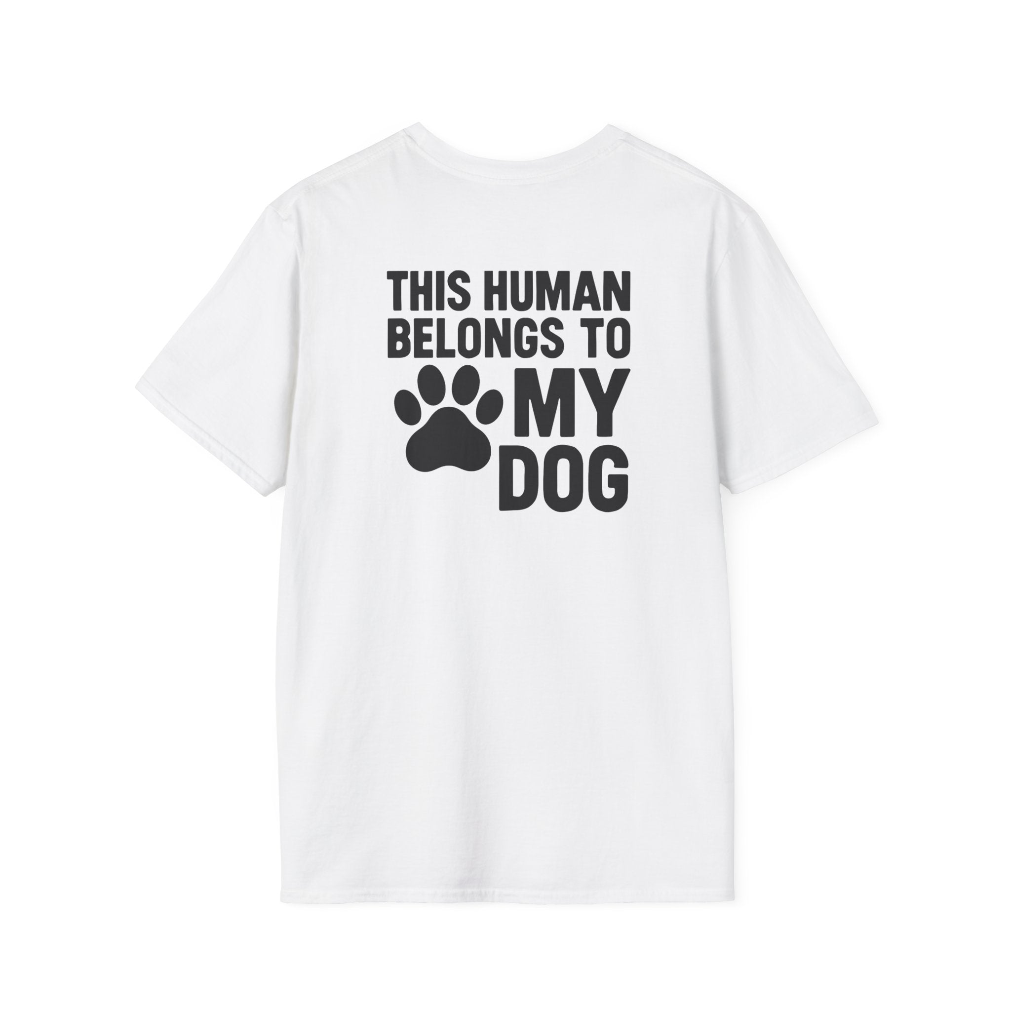 Belongs to My Dog T-Shirt