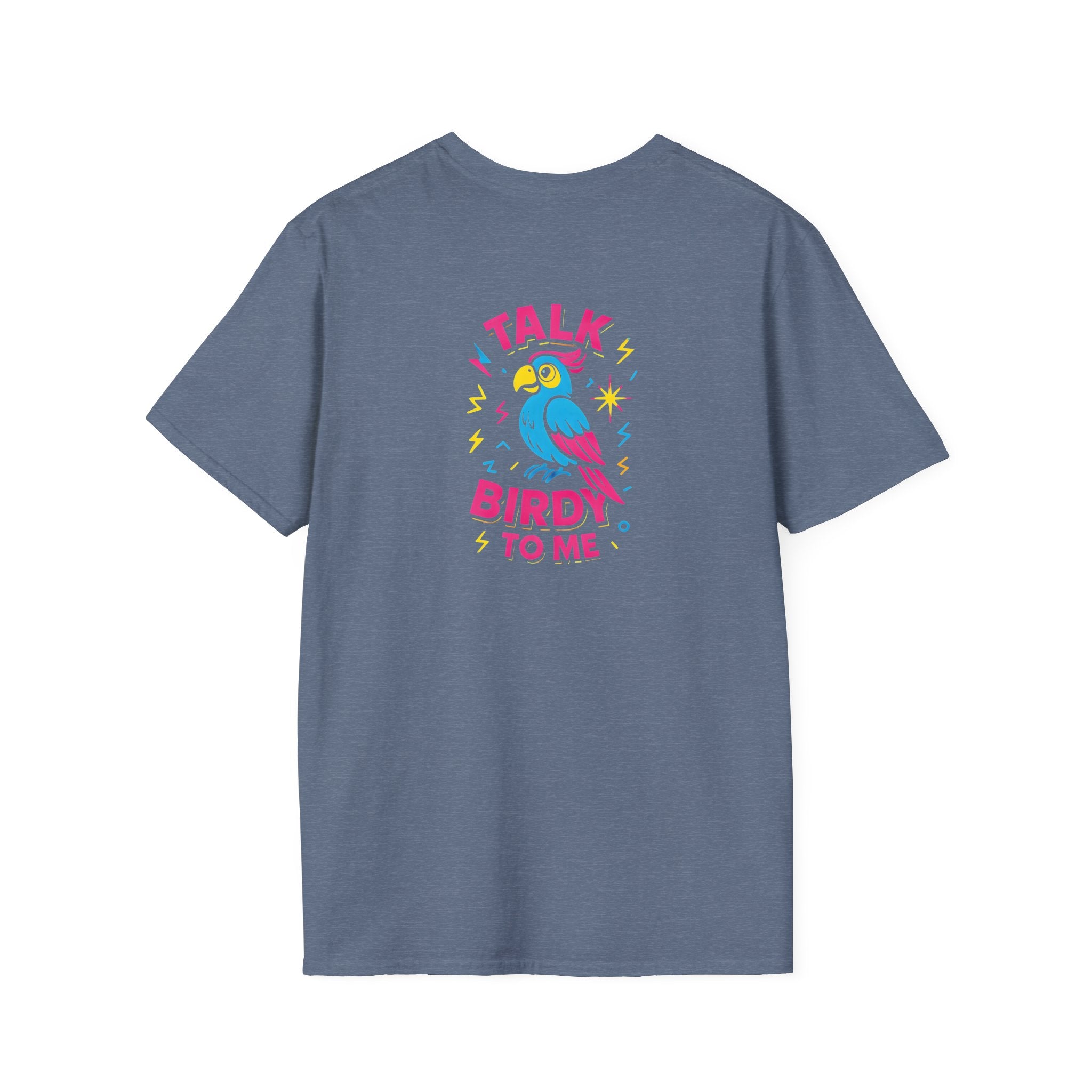 Talk Birdy To Me T-Shirt