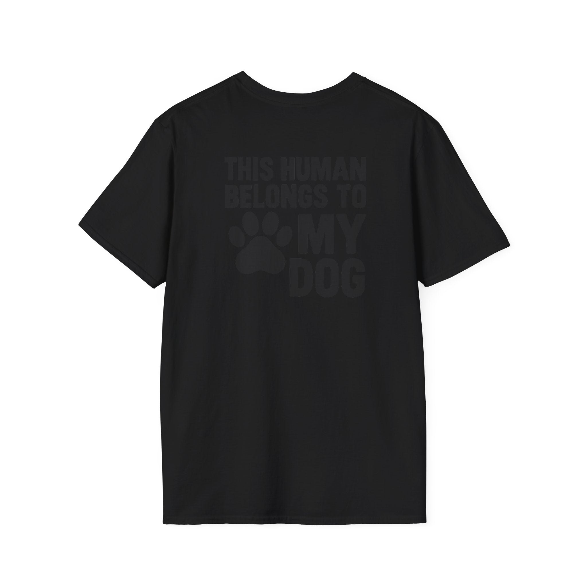 Belongs to My Dog T-Shirt