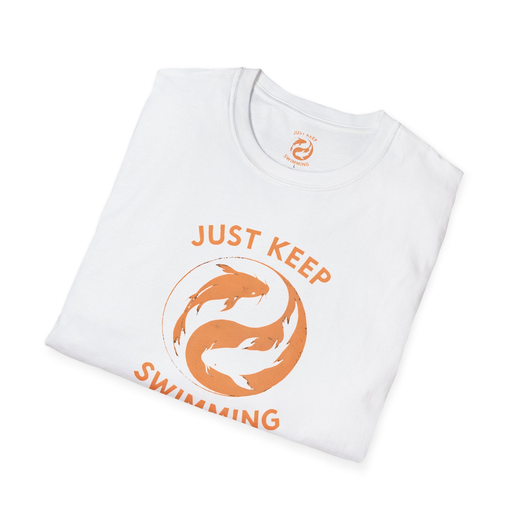 Just Keep Swimming T-Shirt