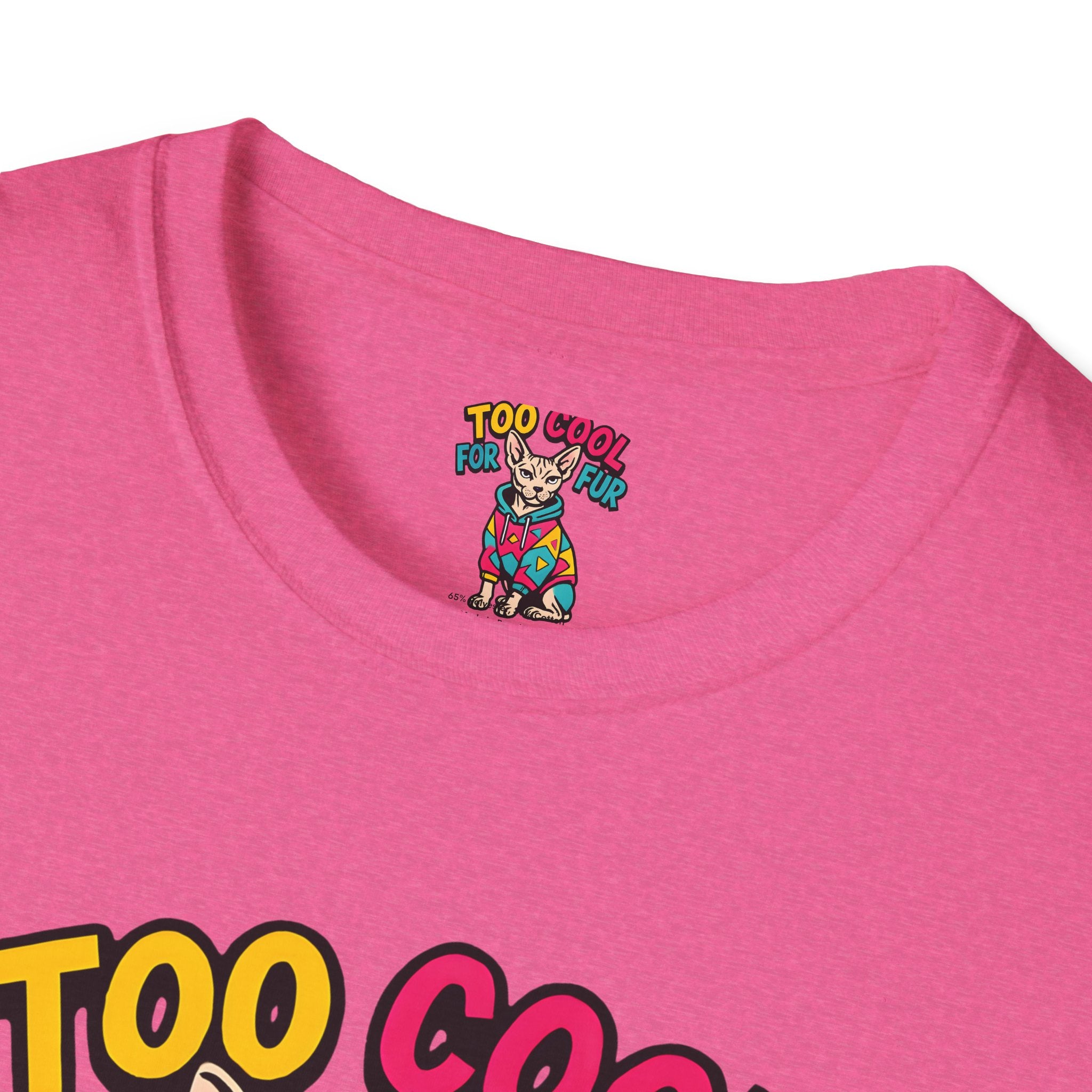 Too Cool For Fur T-Shirt