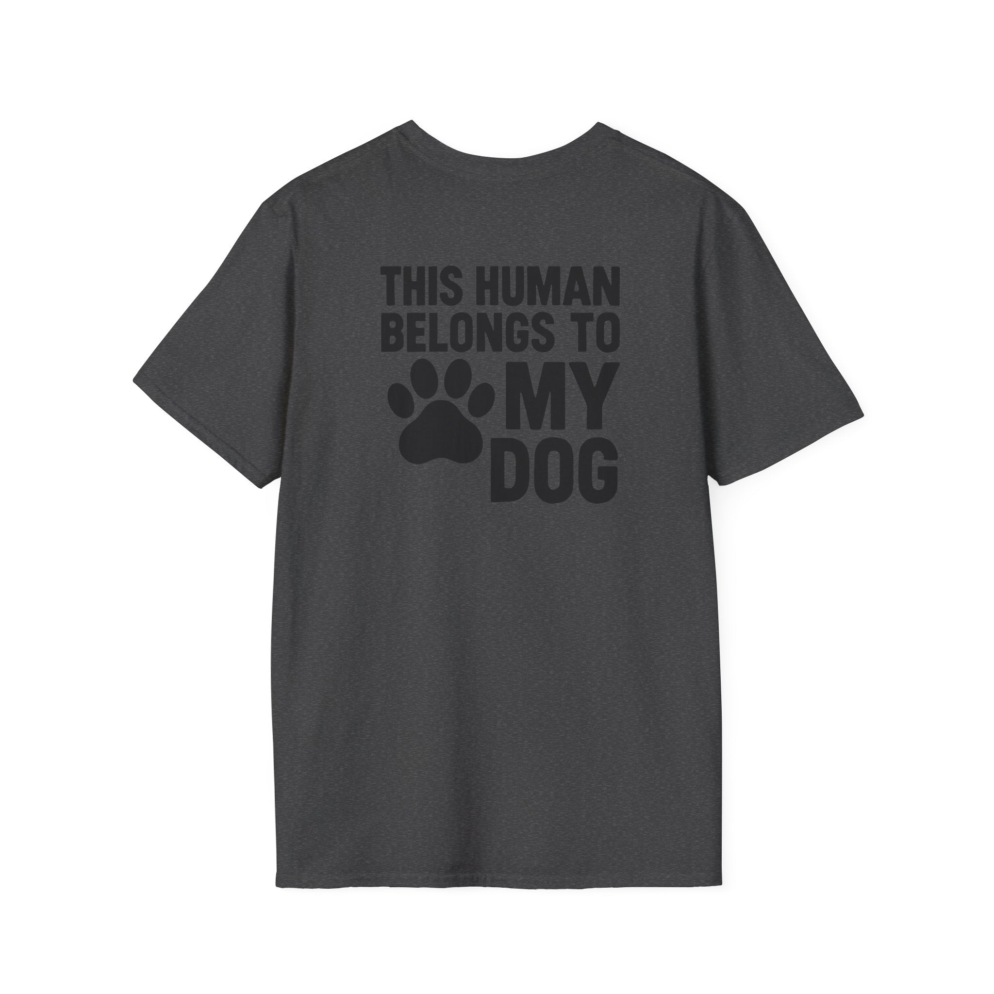 Belongs to My Dog T-Shirt