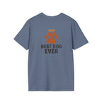 Best Dog Ever T-Shirt