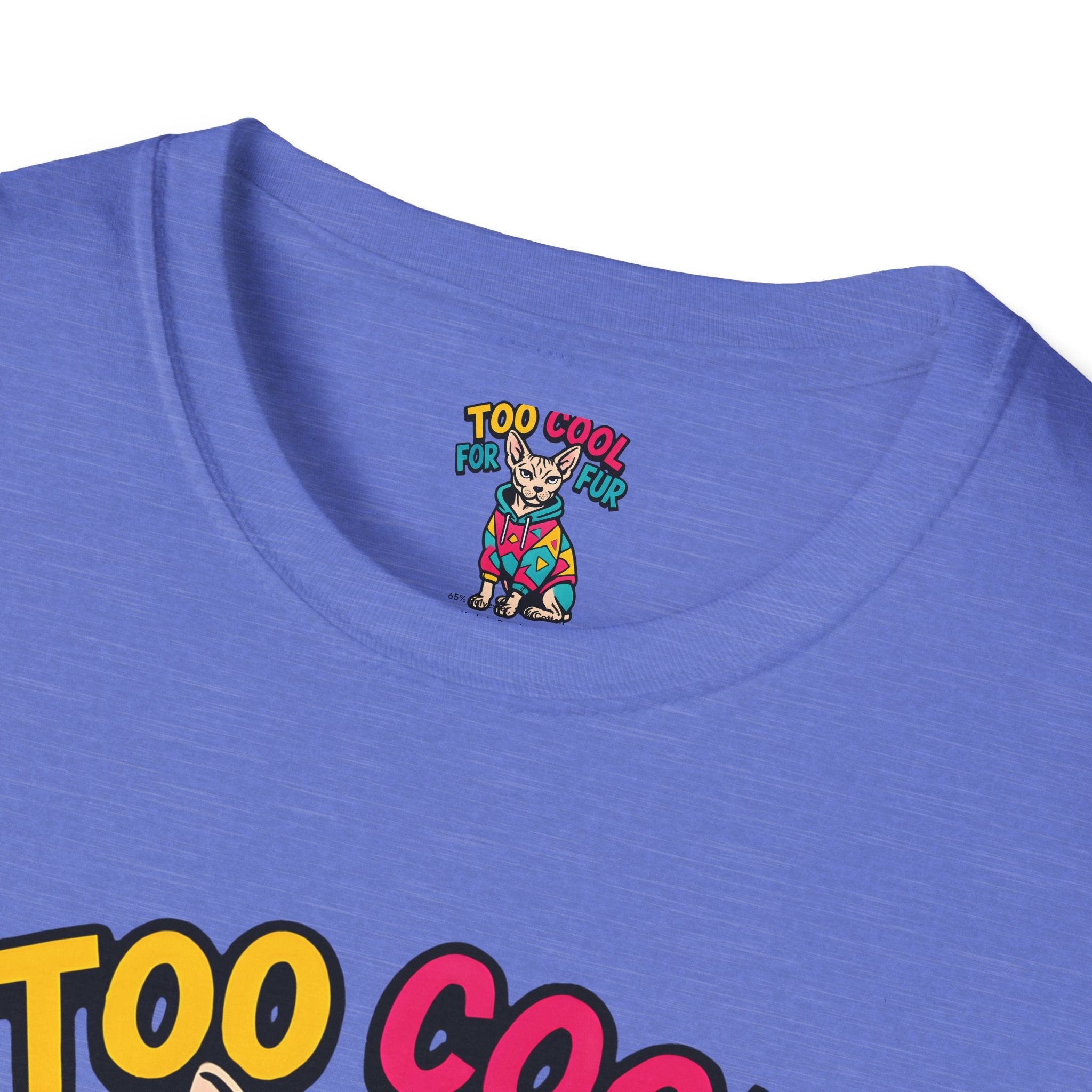 Too Cool For Fur T-Shirt
