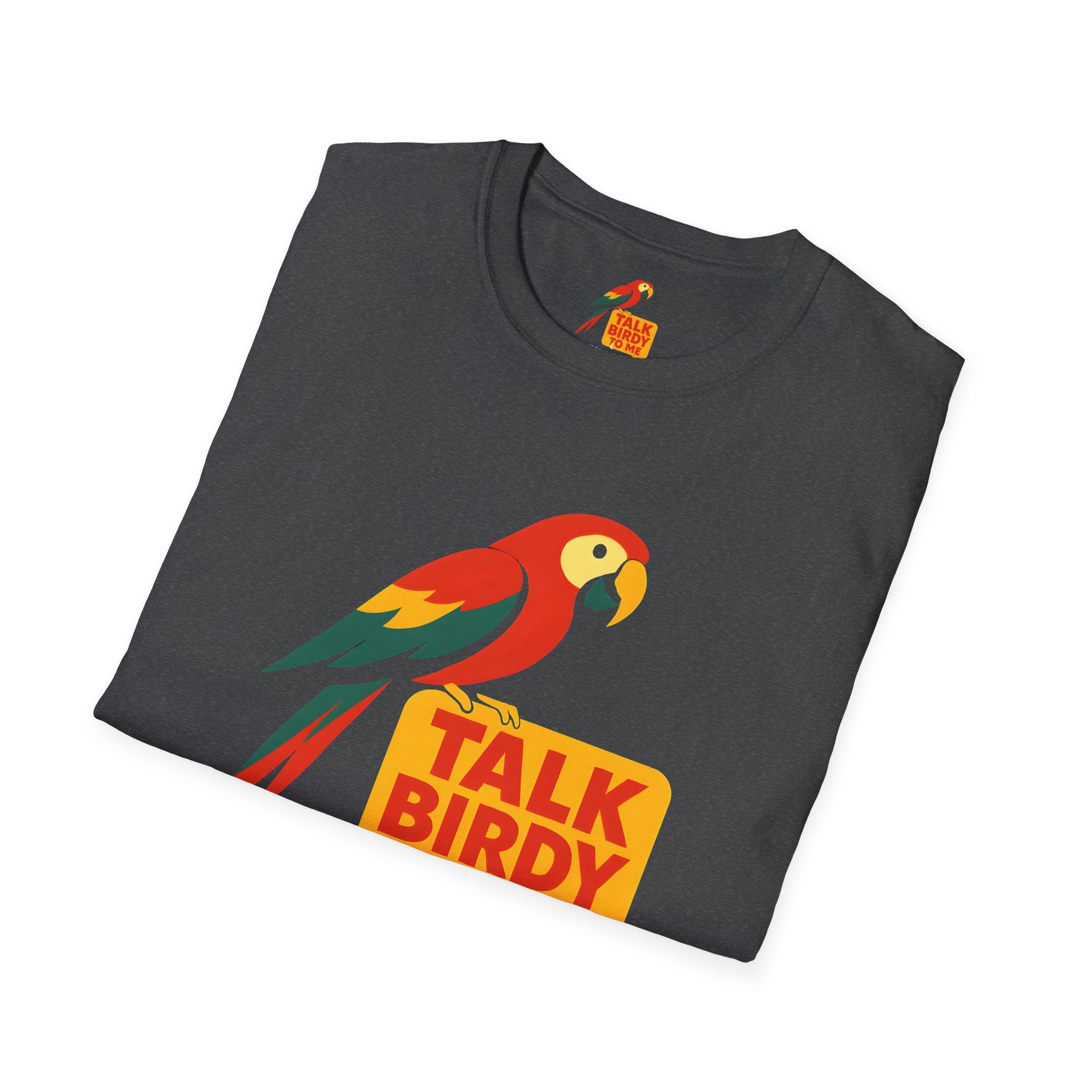 Talk Birdy To Me T-Shirt