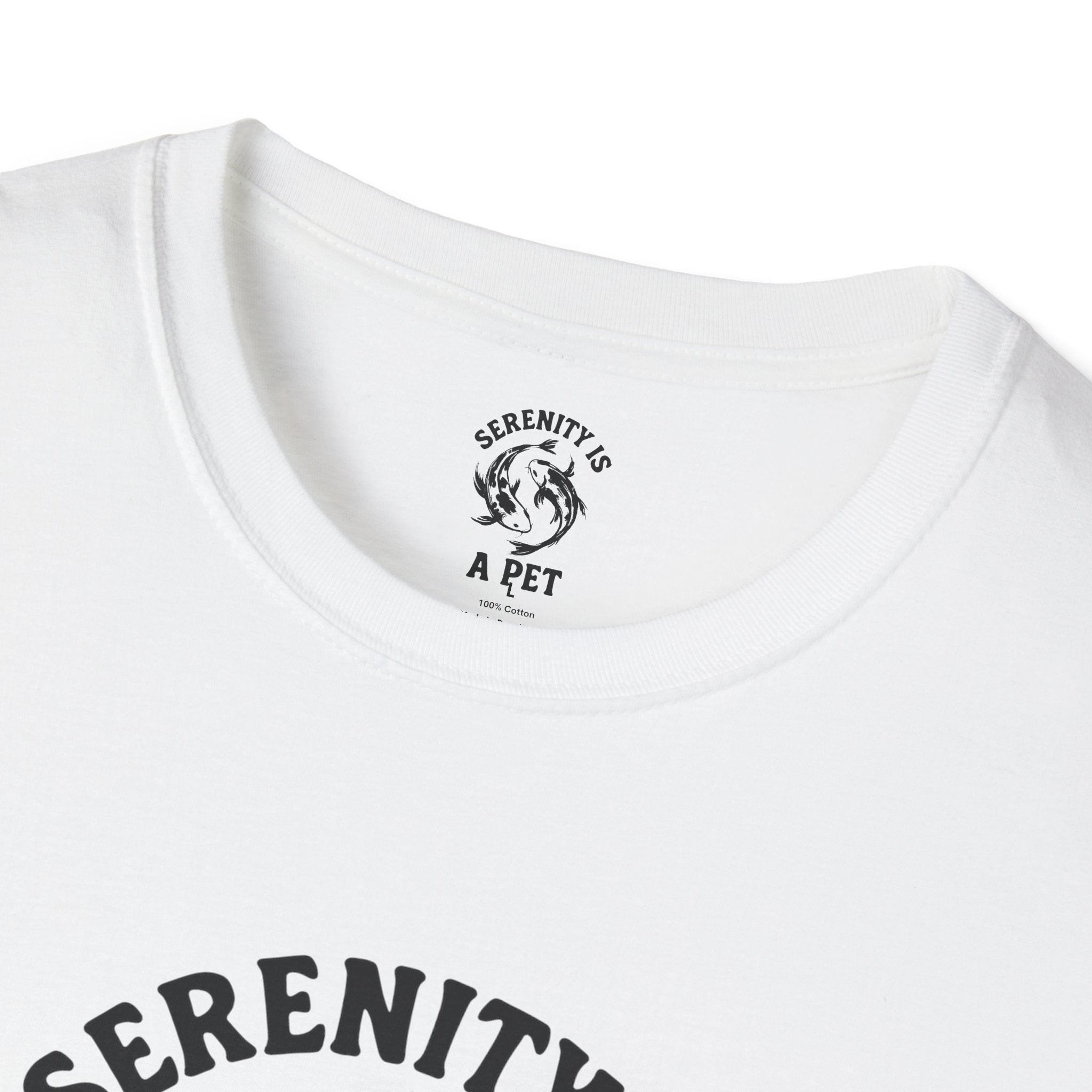 Serenity Is A Pet T-Shirt