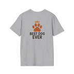 Best Dog Ever T-Shirt