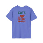 Cats Before People T-Shirt