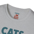 Cats Before People T-Shirt
