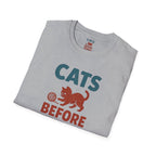 Cats Before People T-Shirt
