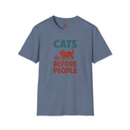 Cats Before People T-Shirt
