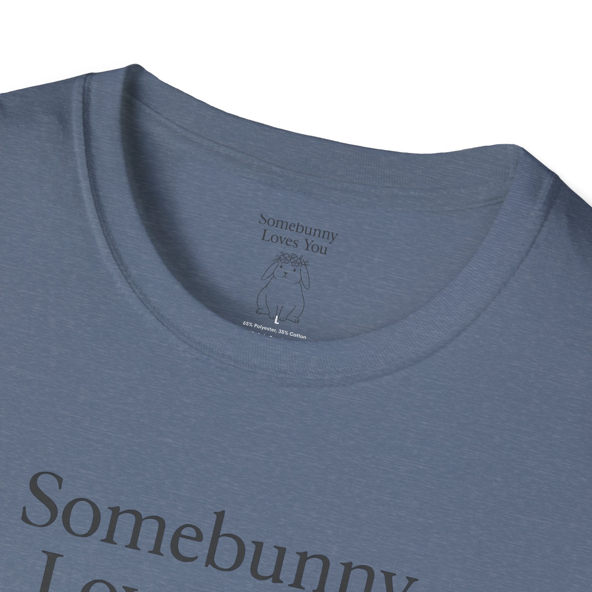 Somebunny Loves You T-Shirt
