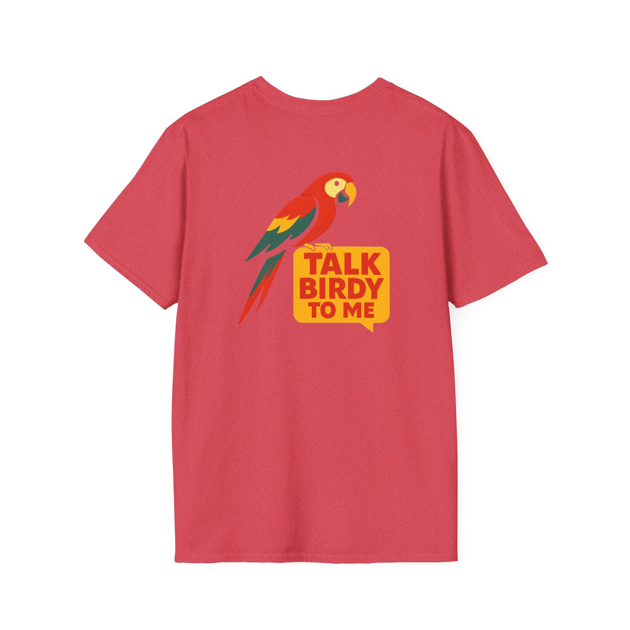 Talk Birdy To Me T-Shirt