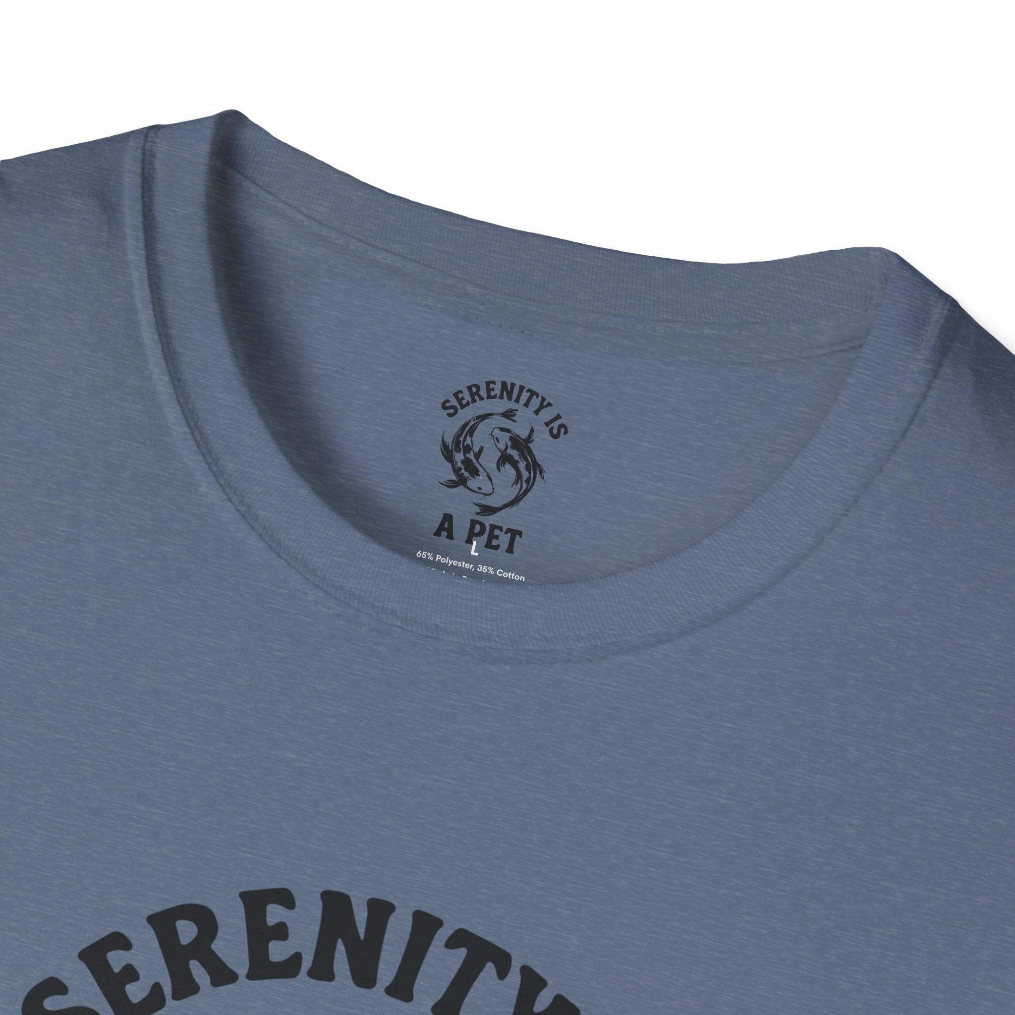 Serenity Is A Pet T-Shirt